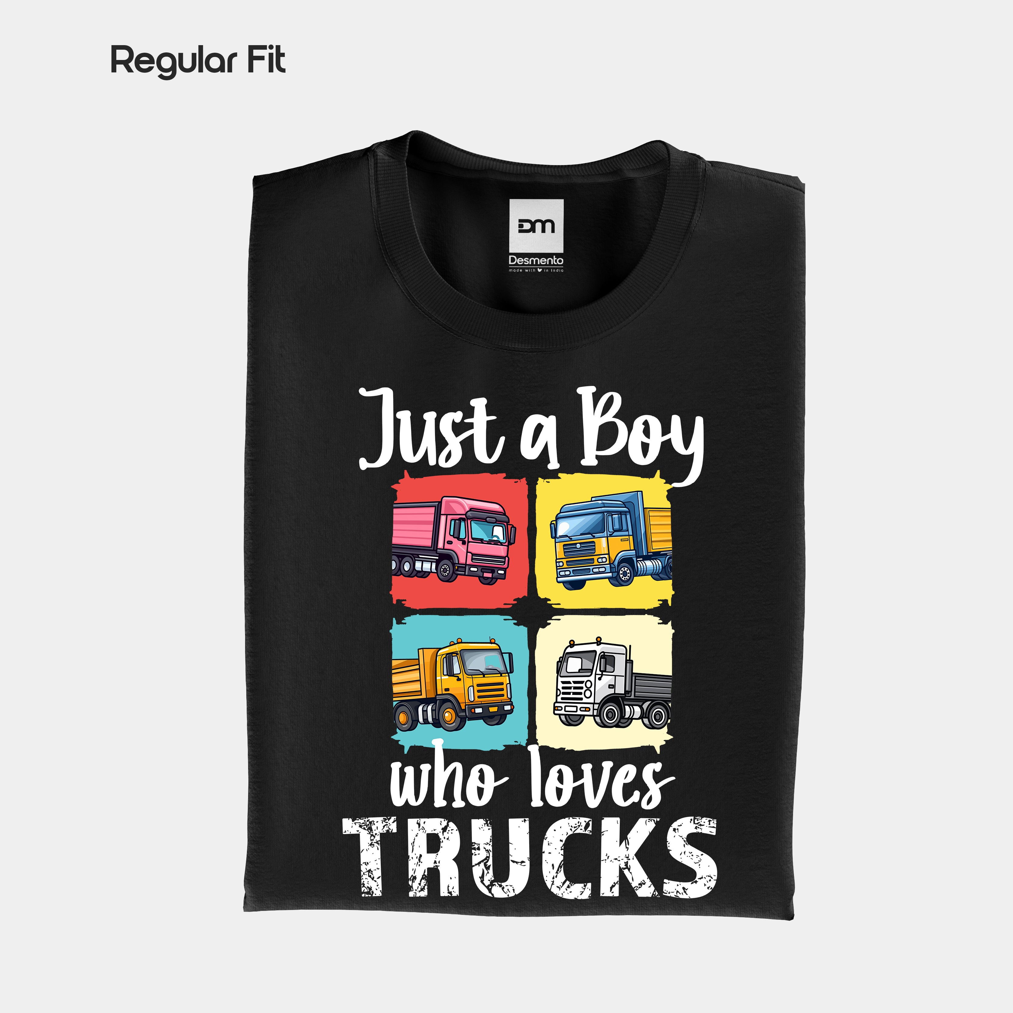 Just a Boy Who Loves Trucks - Regular Fit