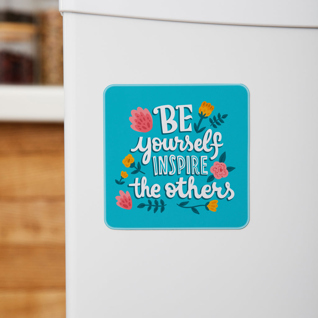 Be Yourself - Acrylic Fridge Magnet