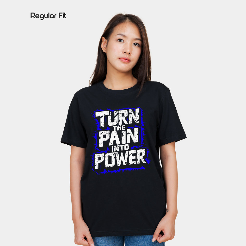 Turn Pain Into Power