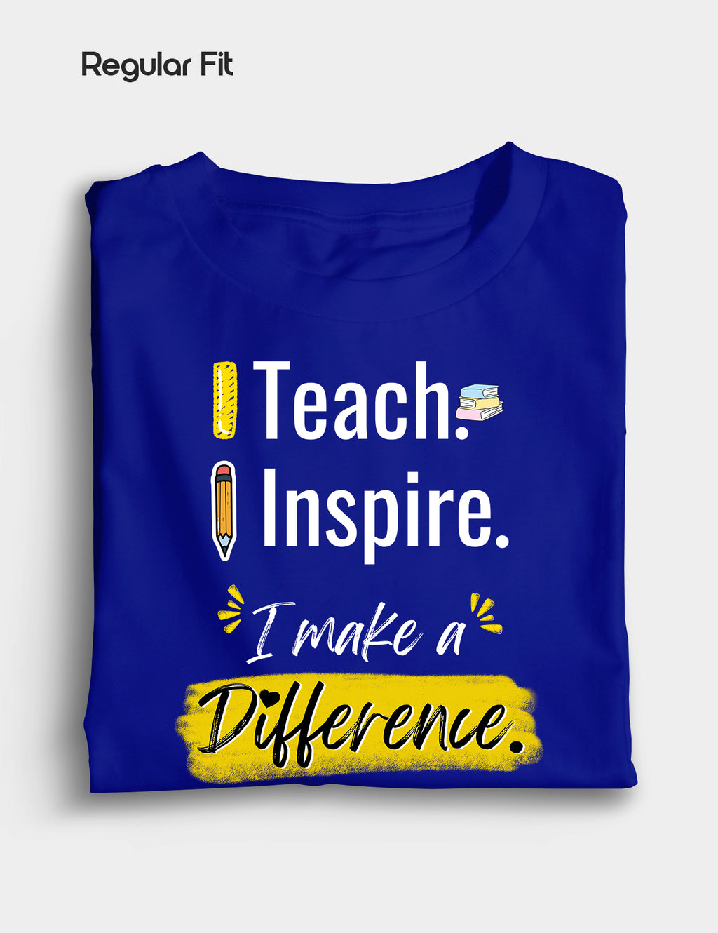 I Teach, I inspire