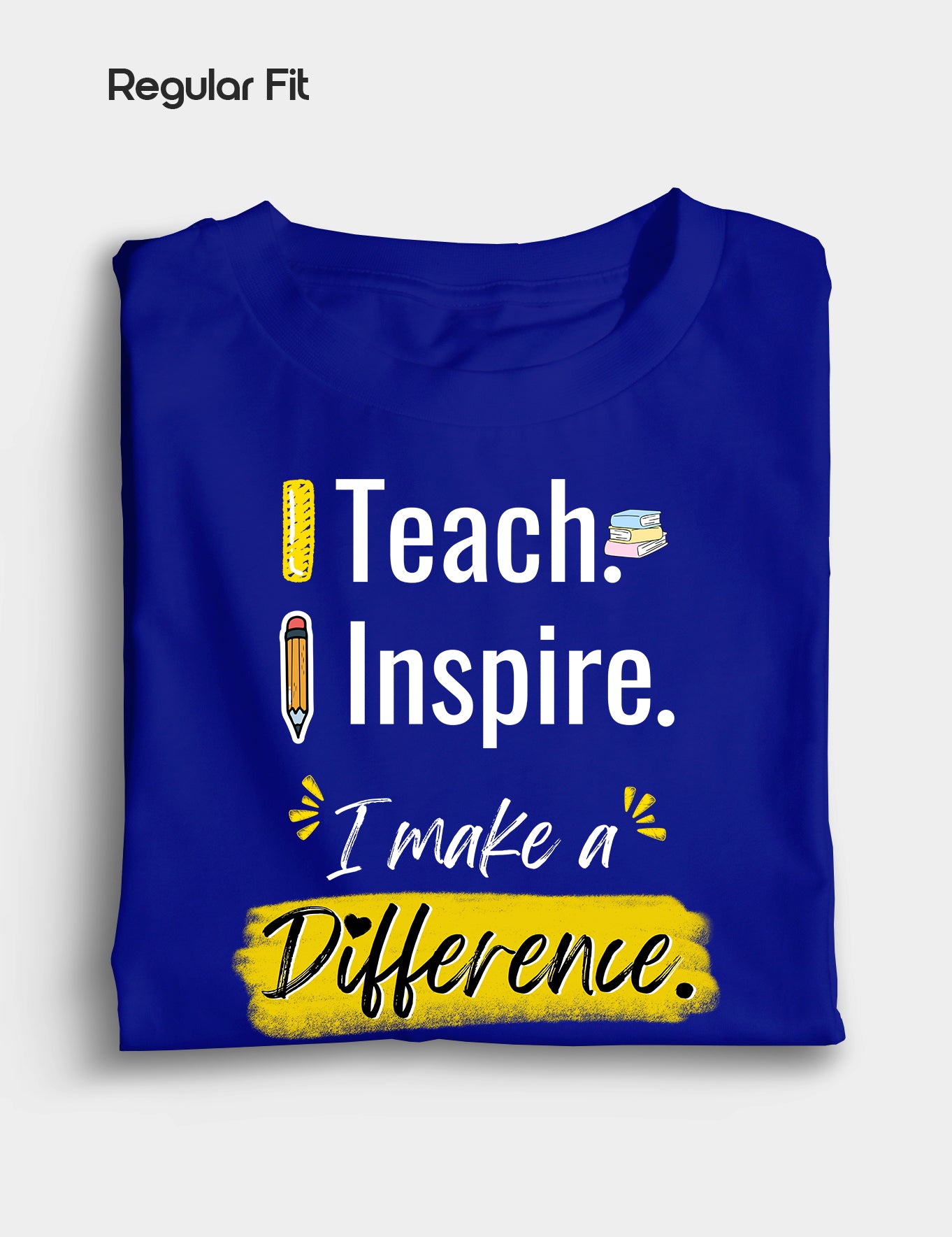 I Teach, I inspire