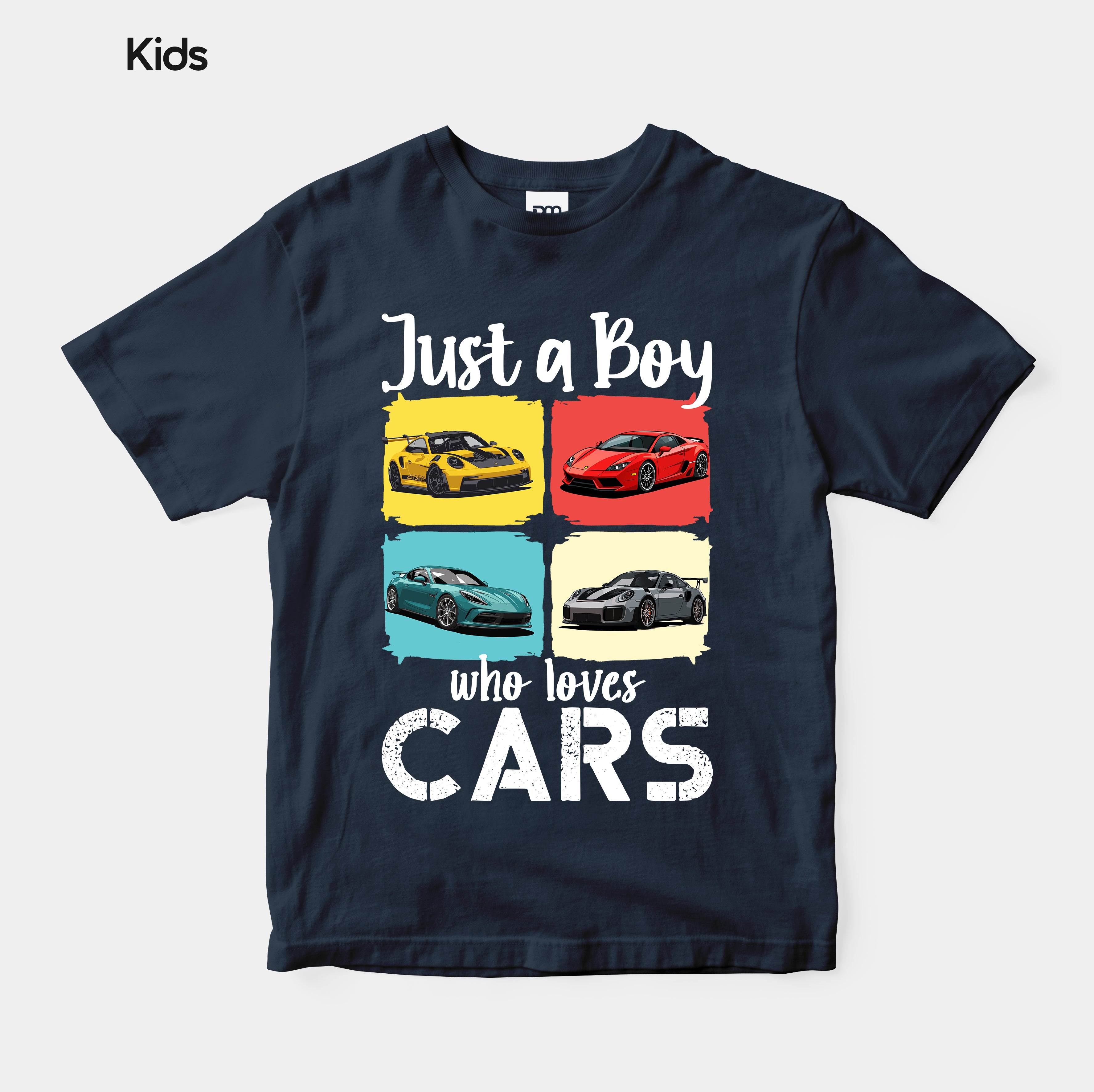 Just A Boy Who Loves Cars - Kids Tshirt