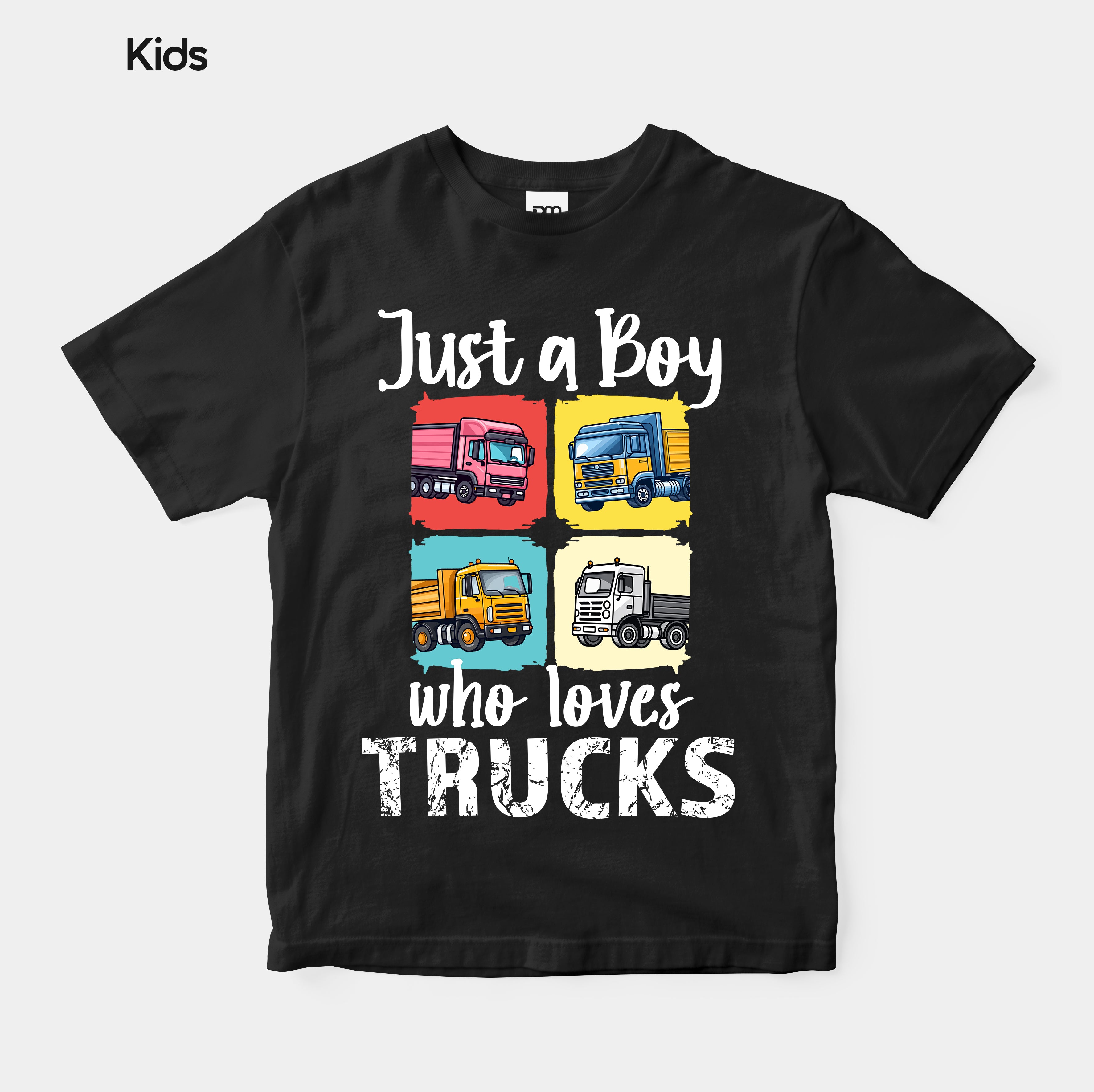 Just A Boy Who Loves Trucks - Kids Tshirt
