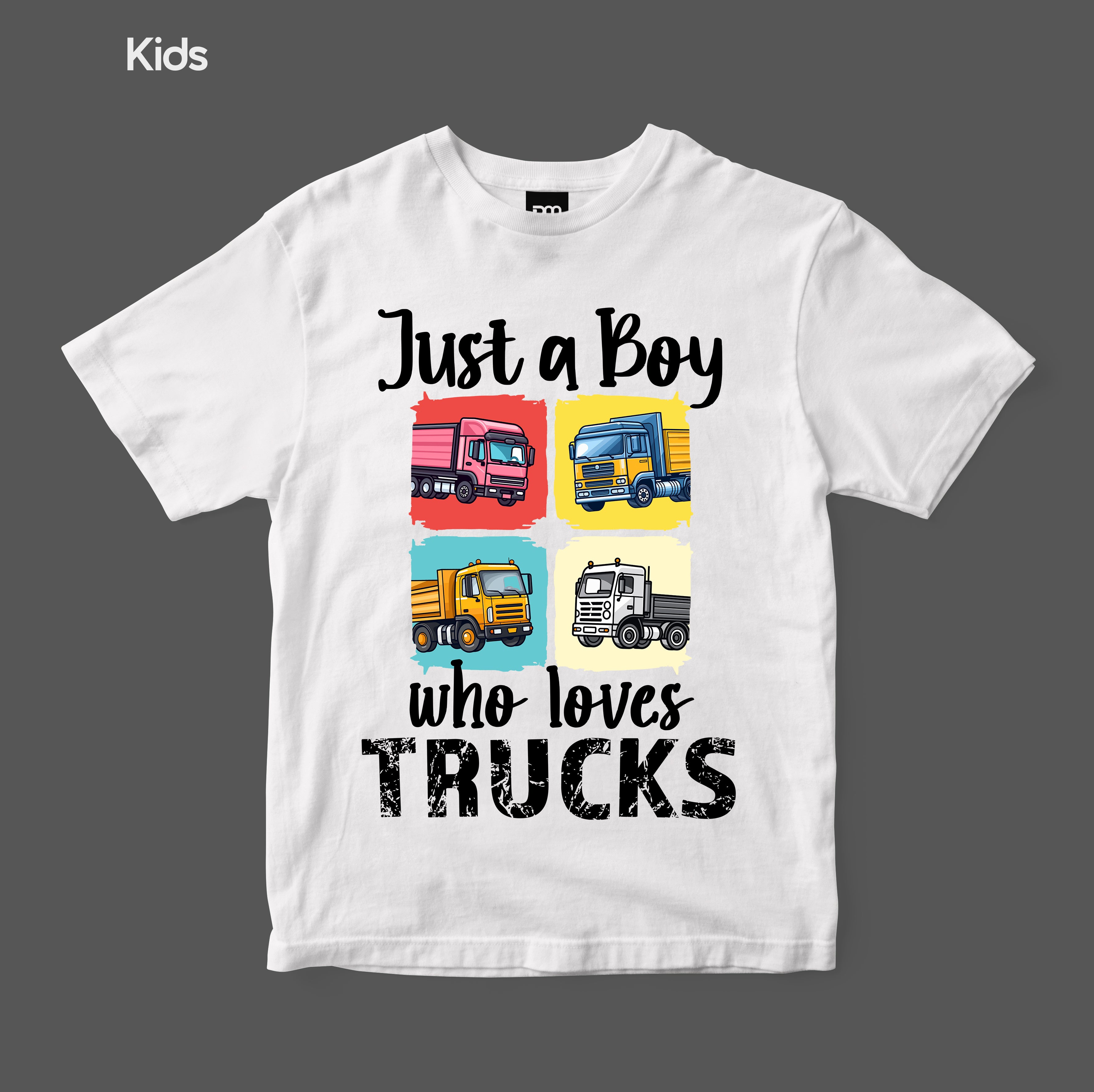 Just A Boy Who Loves Trucks - Kids Tshirt