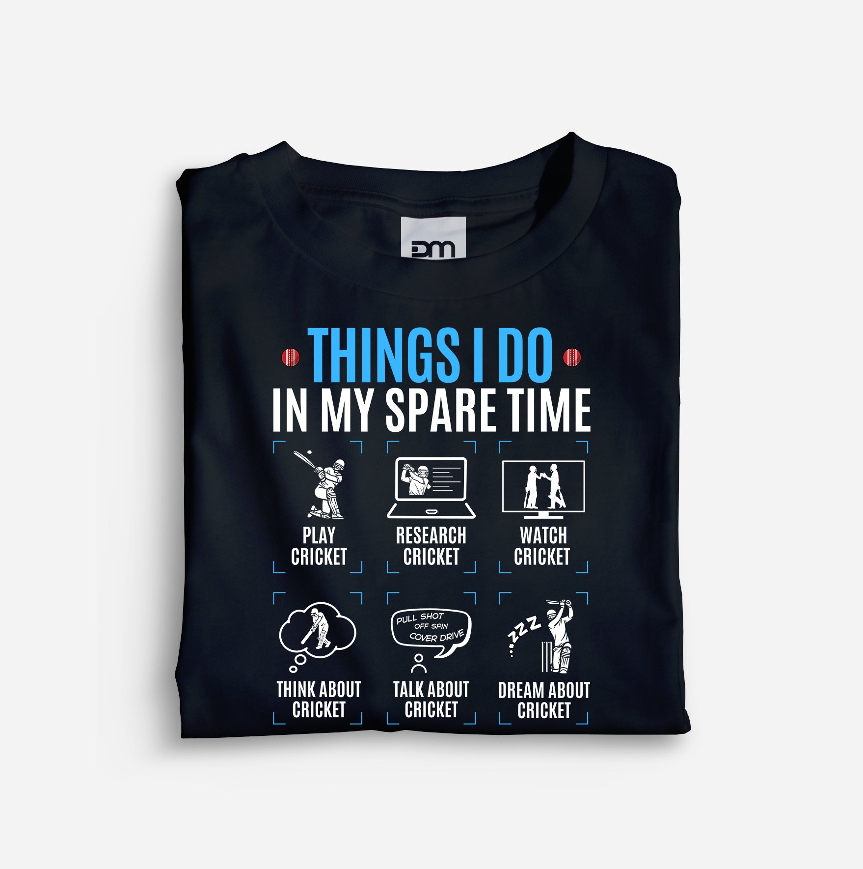Things I Do Cricket Cotton T-shirt