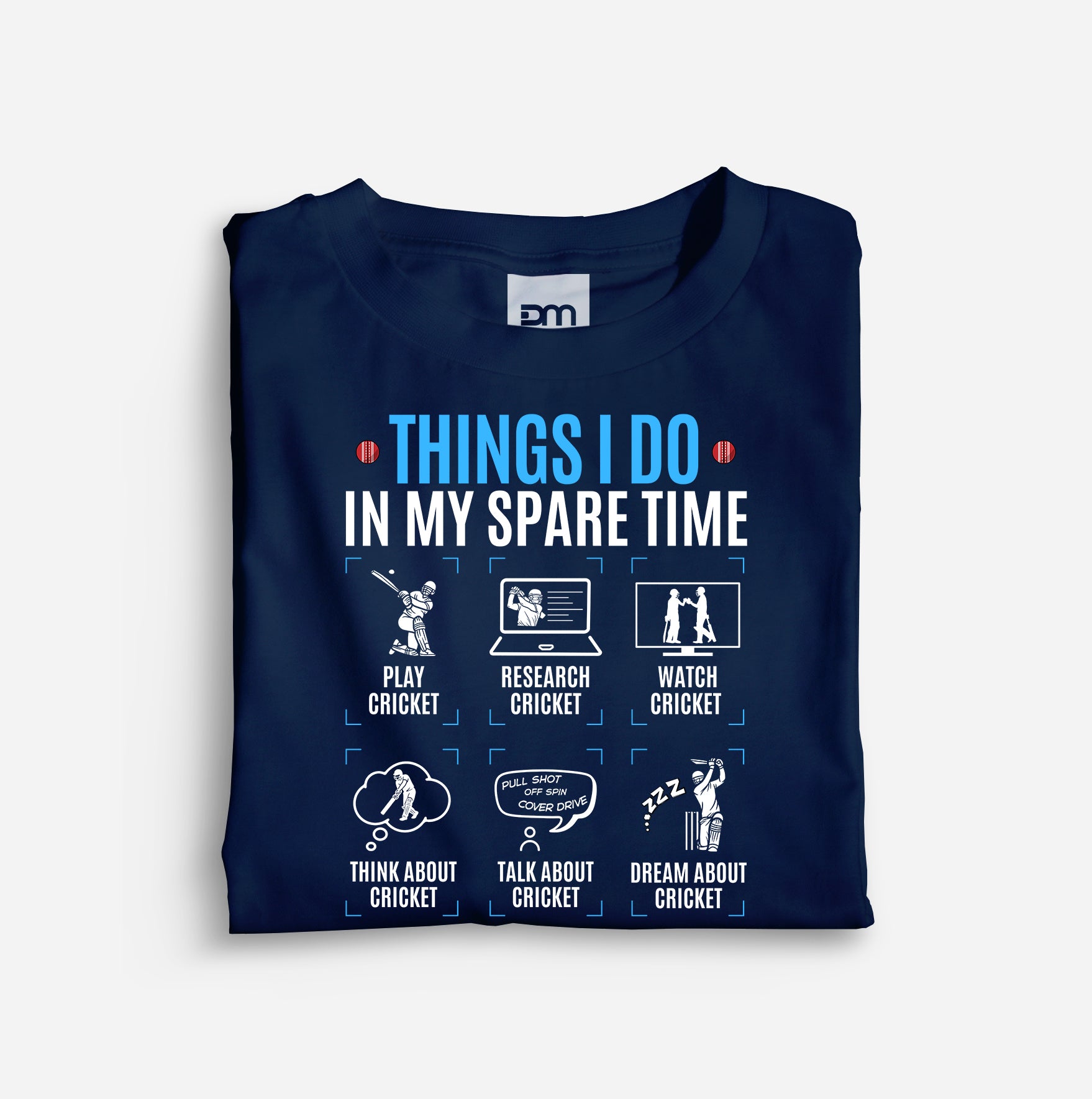 Things I Do Cricket Cotton T-shirt