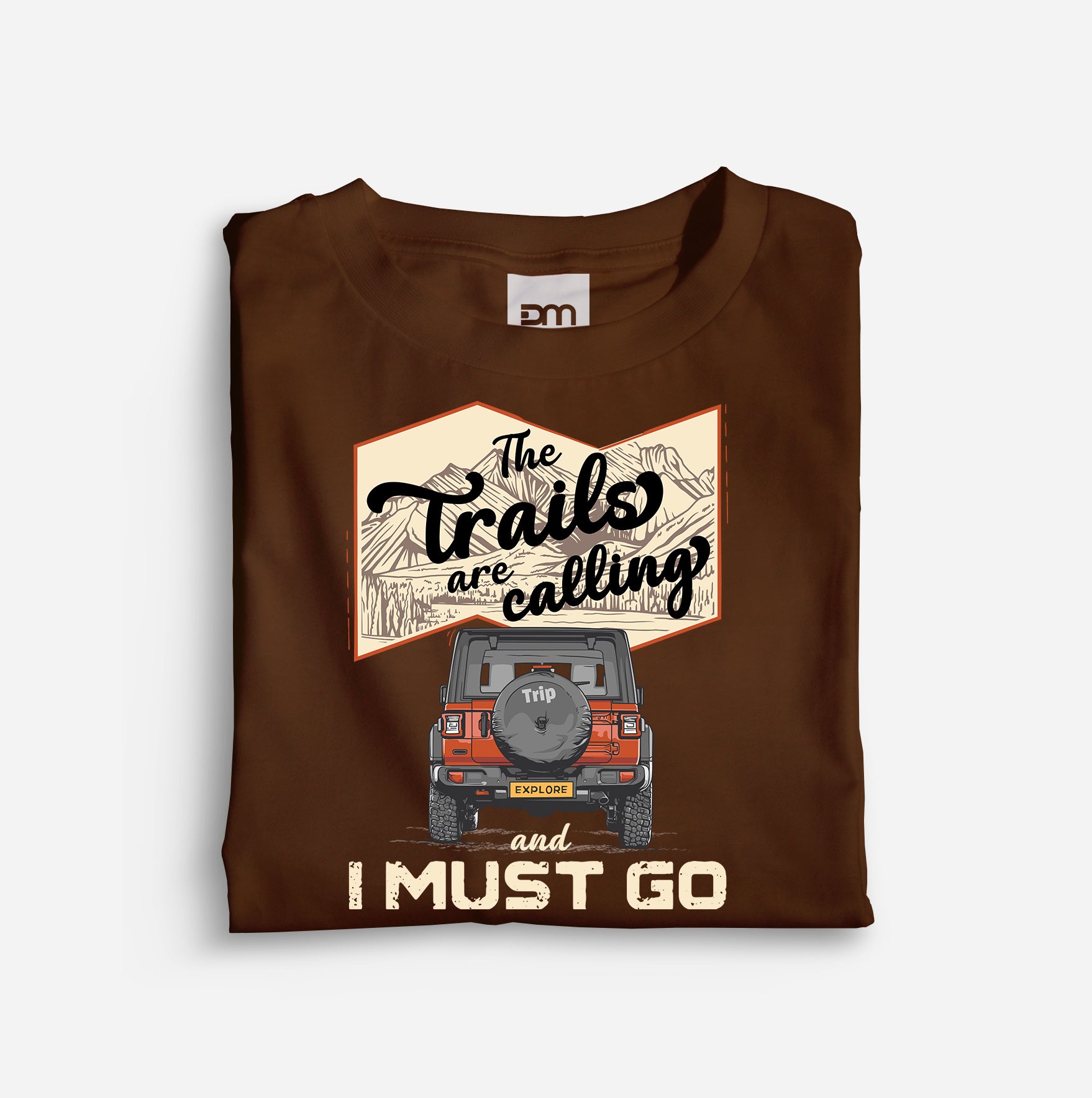 The Trails Are Calling Cotton T-shirt