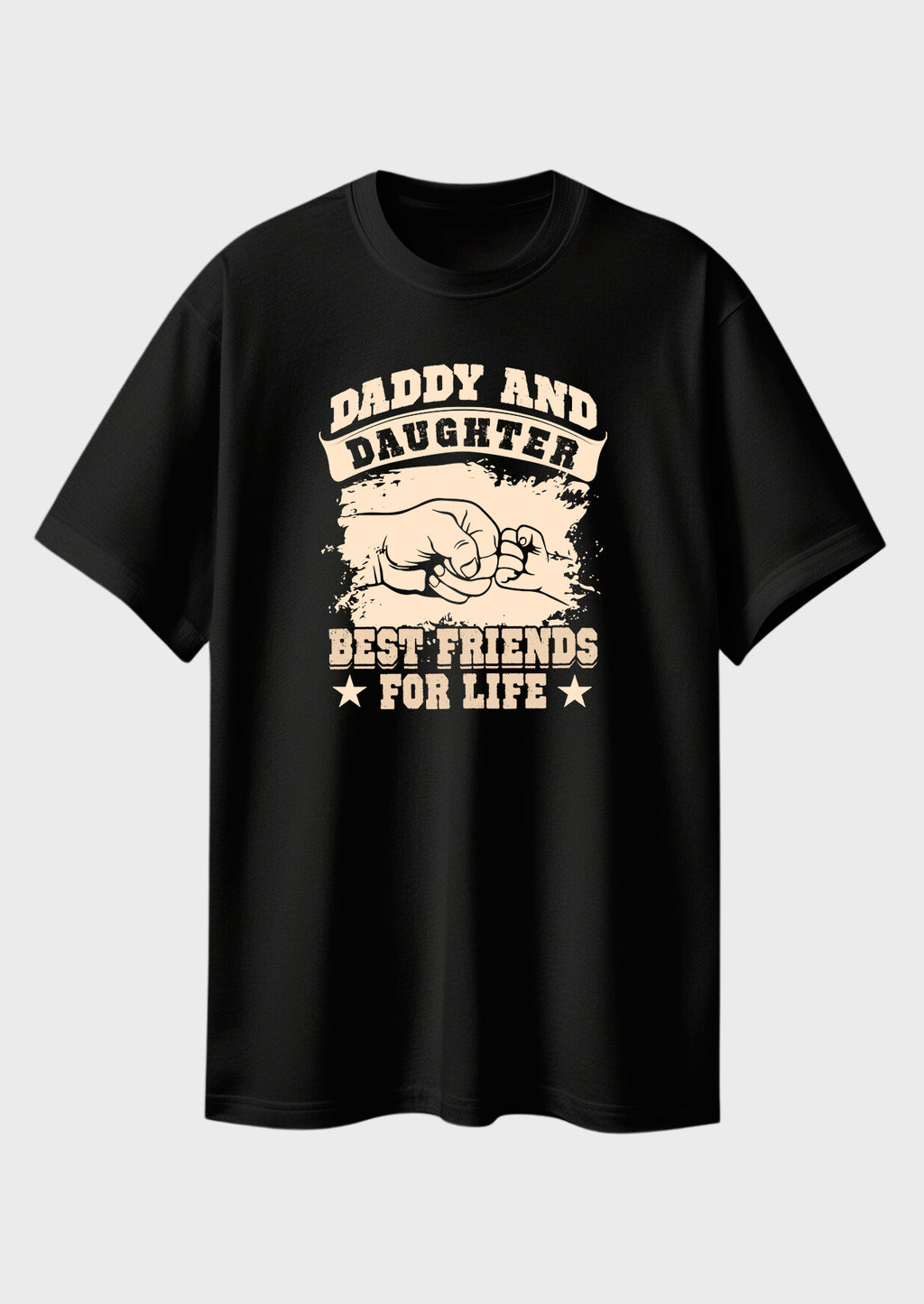 Daddy and Daughter Best Friends For Life