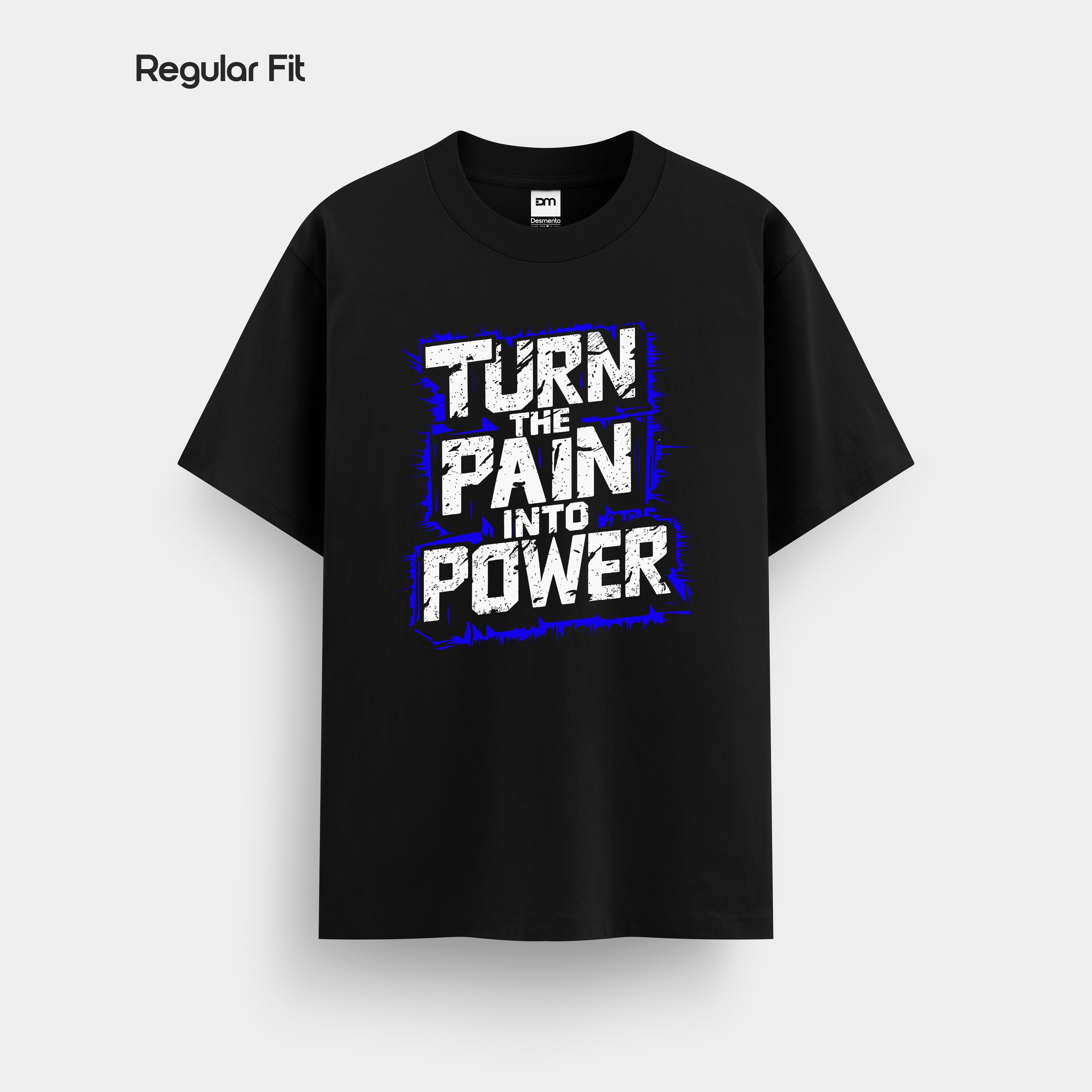 Turn Pain Into Power