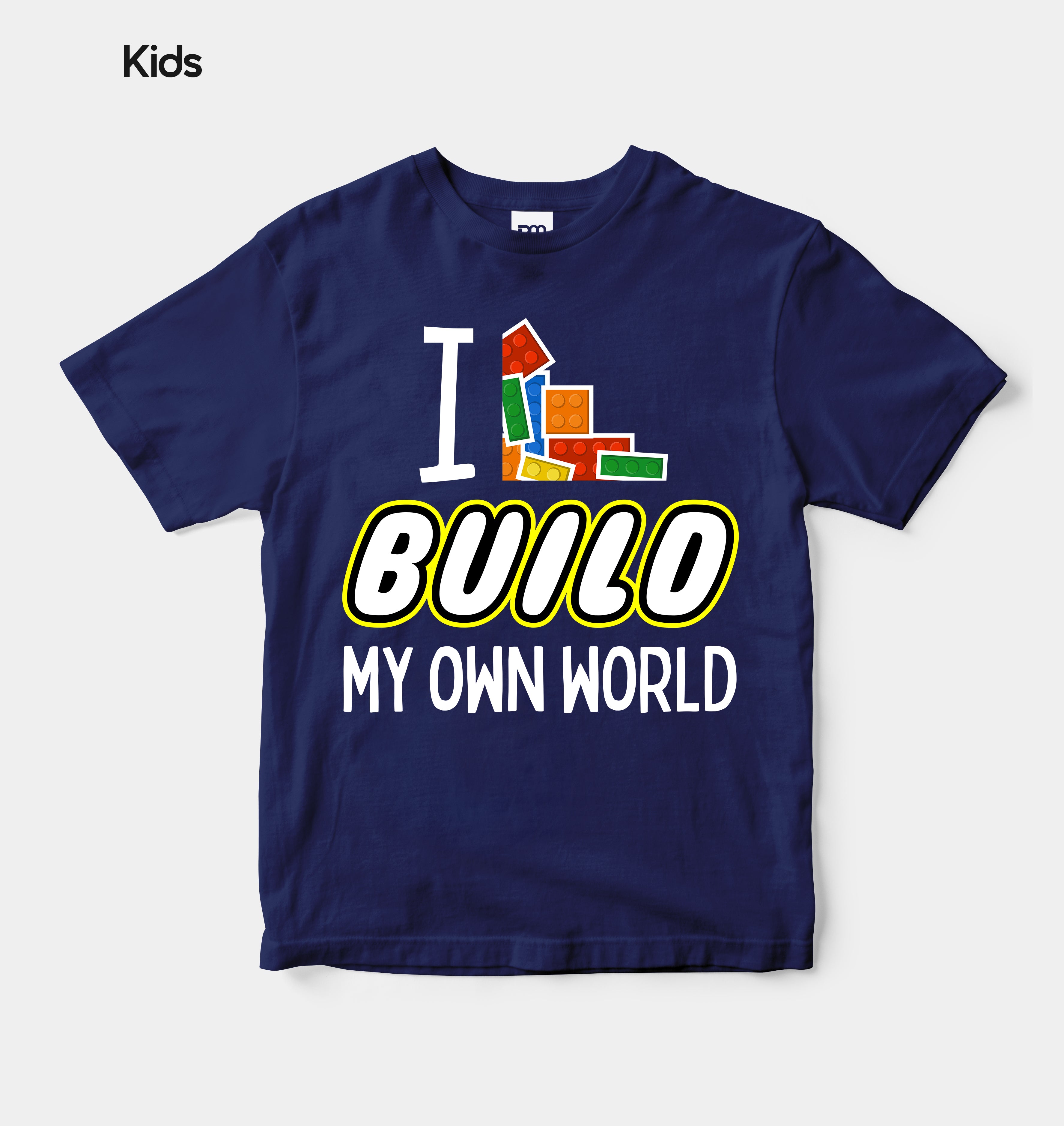 I Build My Own World