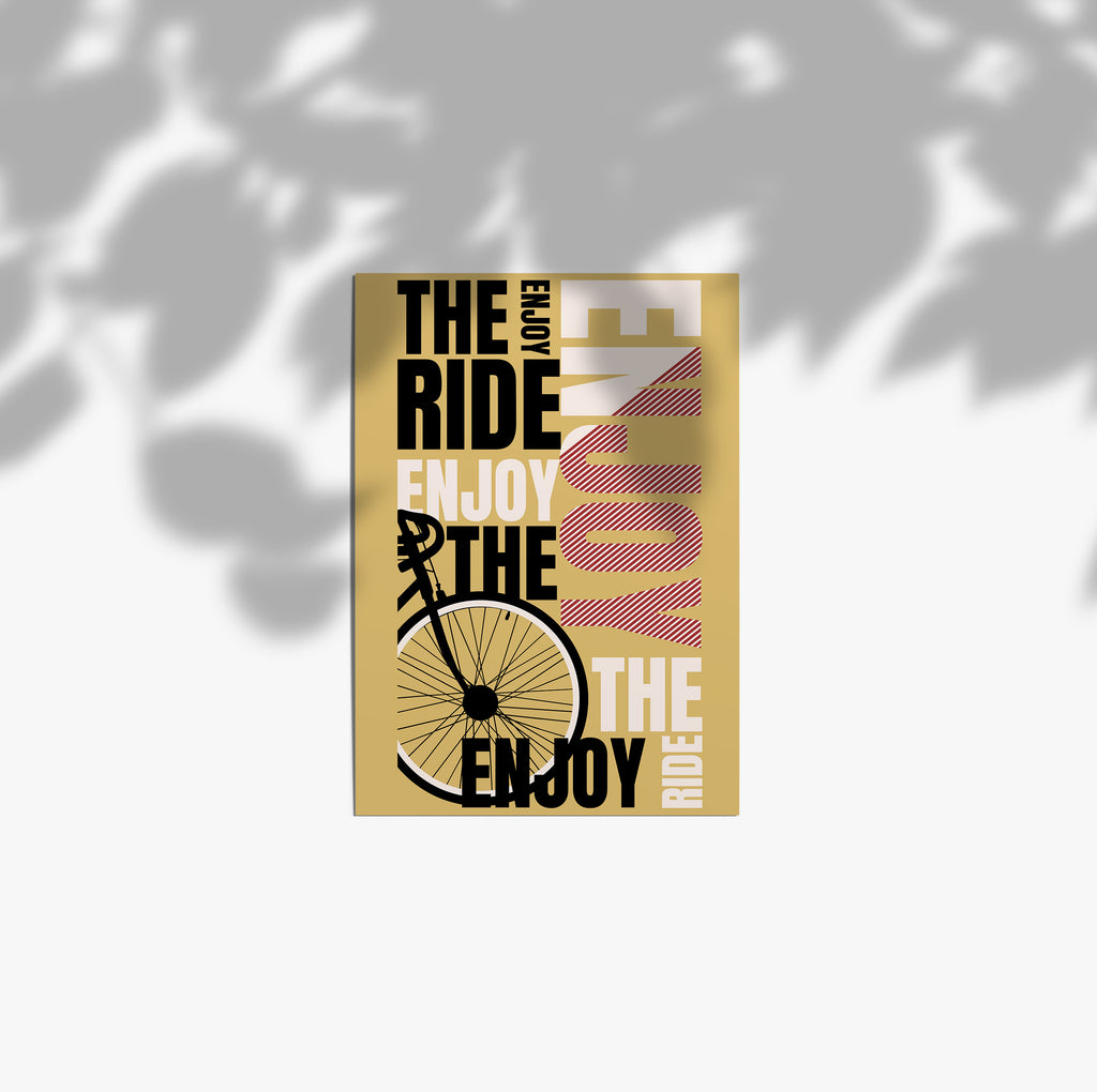 Enjoy The Ride Poster