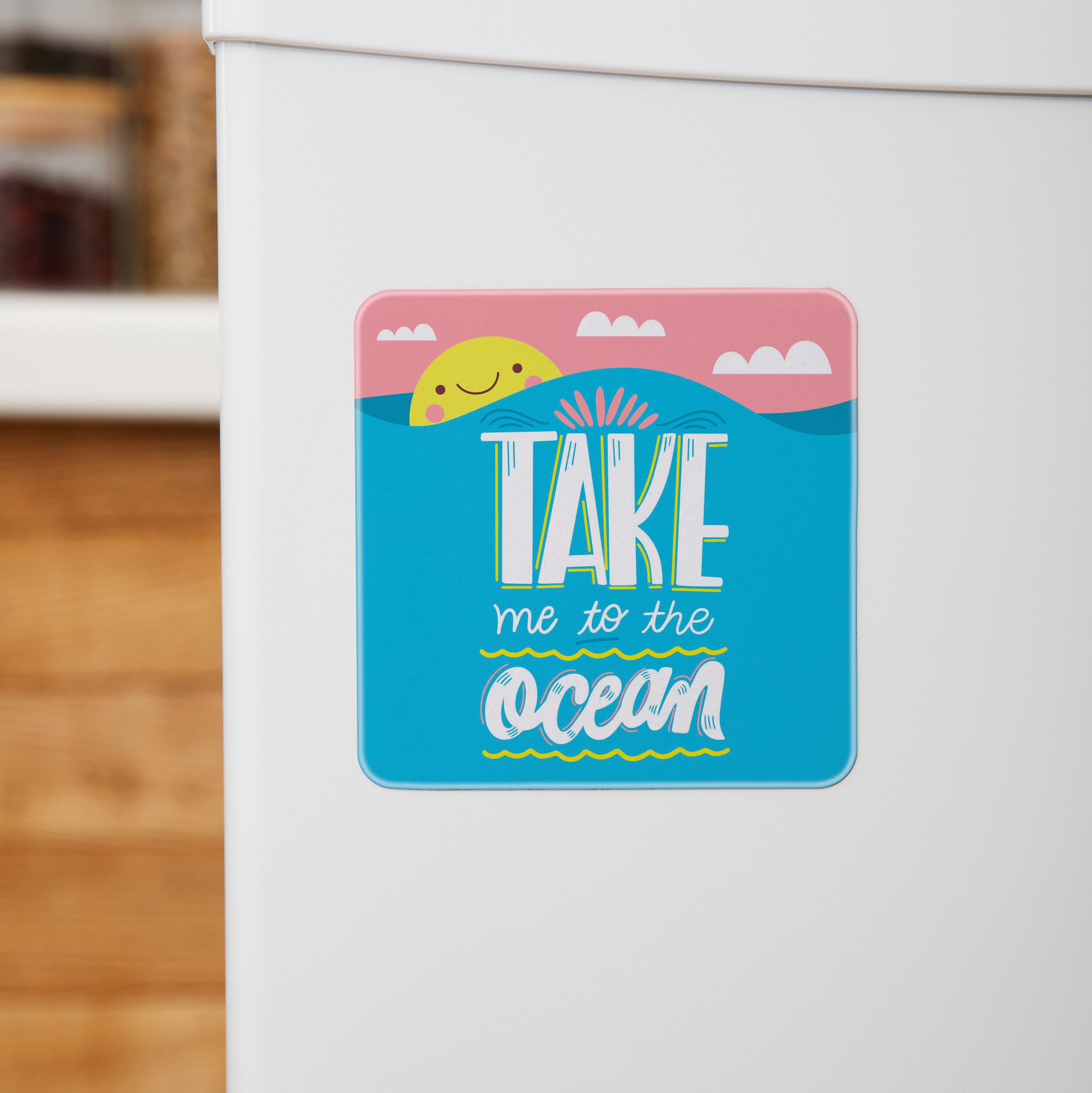 Take Me To The Ocean - Acrylic Fridge Magnet