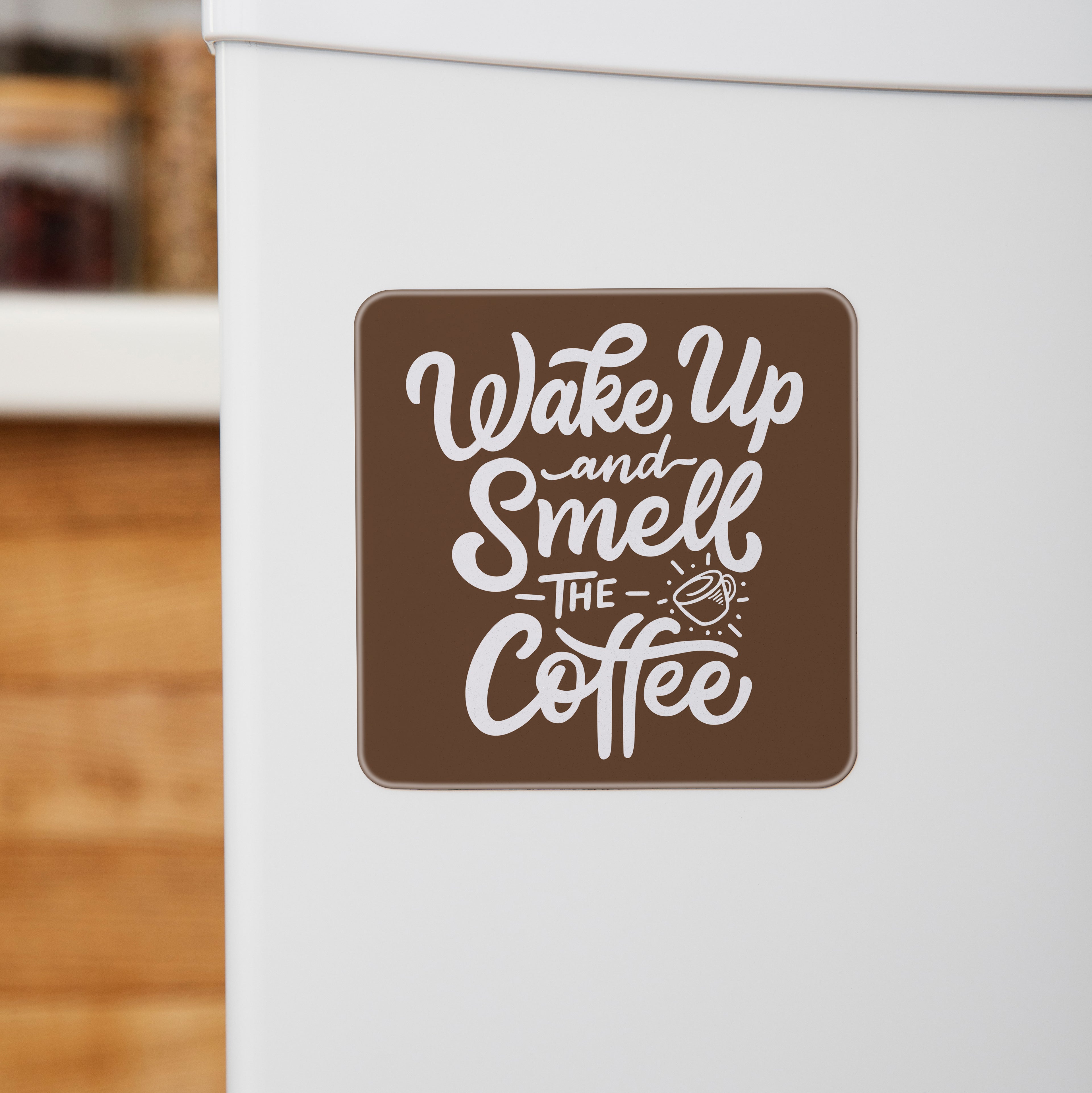 Smell The Coffee - Acrylic Fridge Magnet